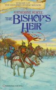 Front cover of Bishop's Heir (Histories of King Kelson, Vol 1) by Katherine Kurtz