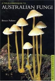Front cover of Field Companion to Australian Fungi by B. Fuhrer