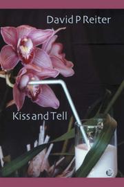Cover of Kiss and Tell by David, Philip Reiter