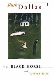 Front cover of The black horse, and other stories by Ruth Dallas