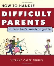 Front cover of How to Handle Difficult Parents by Suzanne Capek Tingley