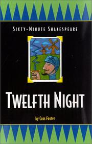 Front cover of The sixty-minute Shakespeare--Twelfth night by Cass Foster