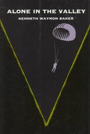 Cover of Alone in the valley by Kenneth Waymon Baker