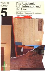 Front cover of The academic administrator and the law by J. Douglas Toma
