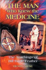 Front cover of The Man Who Knew the Medicine by Henry Niese