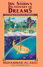 Front cover of Ibn Seerïn's dictionary of dreams according to Islãmic inner traditions by Muhammad M. Al-Akili