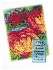 Front cover of Creating meaningful funeral ceremonies by Alan Wolfelt
