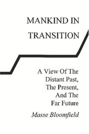 Cover of Mankind in transition by Masse Bloomfield