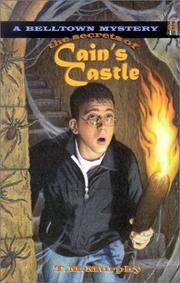 Front cover of The secrets of Cain's castle by Ted Murphy