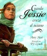 Front cover of When Jessie came across the sea by Amy Hest