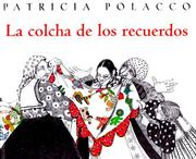 Cover of The keeping quilt by Patricia Polacco