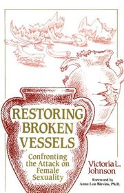 Front cover of Restoring Broken Vessels by Victoria L. Saunders Johnson