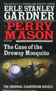 Front cover of The case of the drowsy mosquito by Erle Stanley Gardner