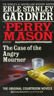 Cover of The case of the angry mourner by Erle Stanley Gardner