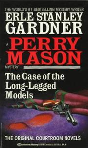 Cover of The case of the long-legged models by Erle Stanley Gardner