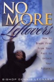 Cover of No more leftovers by Dennis Leonard