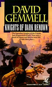 Front cover of Knights Of Dark Renown by David A. Gemmell