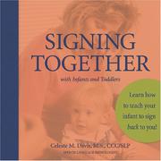 Front cover of Signing together with infants and toddlers by Celeste Davis