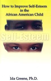 Front cover of How to Improve Self-Esteem in the African American Child by Ida Greene