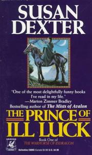 Front cover of The Prince of Ill Luck by Susan Dexter
