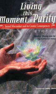 Front cover of Living This Moment of Purity by Lu Sheng-yen
