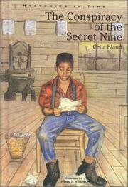 Front cover of The conspiracy of the Secret Nine by Celia Bland