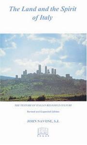 Front cover of The land and the spirit of Italy by John J. Navone