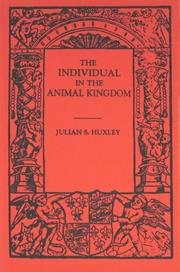 Front cover of The individual in the animal kingdom by Julian Huxley