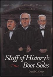 Front cover of Sluff of History's Boot Soles by David Greer undifferentiated