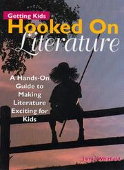 Front cover of Getting Kids Hooked on Literature by J. Whitfield