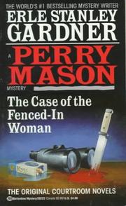 Cover of The case of the fenced-in woman by Erle Stanley Gardner