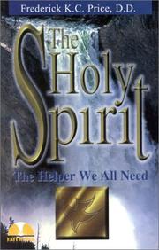 Front cover of The Holy Spirit by Frederick K. C. Price