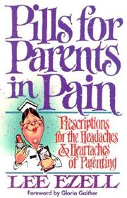 Front cover of Pills for parents in pain by Lee Ezell