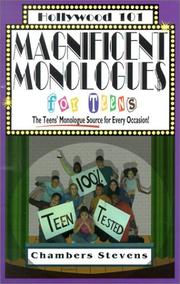 Front cover of Magnificent Monologues for Teens by Chambers Stevens