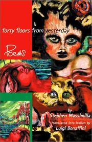 Front cover of Forty floors from yesterday = by Stephen Massimilla