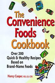 Front cover of The convenience foods cookbook by Cooper, Nancy R.D.