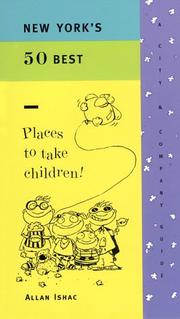Cover of New York's 50 best places to take children by Allan Ishac
