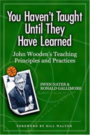 Front cover of You haven't taught until they have learned by Swen Nater