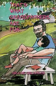 Front cover of That's what grandfathers are for by Arlene Uslander