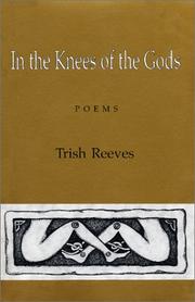 Front cover of In the knees of the gods by Trish Reeves