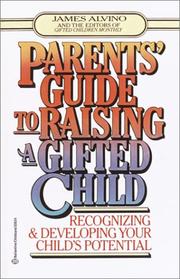 Front cover of Parents' guide to raising a gifted child by James Alvino