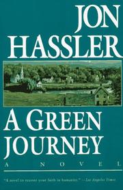 Cover of A green journey by Jon Hassler