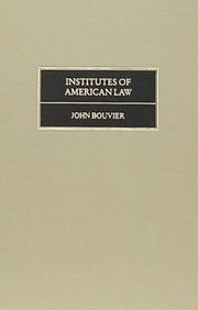 Front cover of Institutes of American law by Bouvier, John