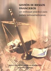 Front cover of Gestion de riesgos financieros.  Un enfoque practico para paises latinoamericanos by Kim Staking