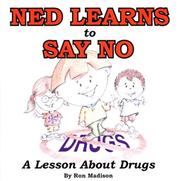Cover of Ned Learns to Say No by Ron Madison