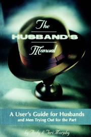 Front cover of The husband's manual by Andrew F. Murphy