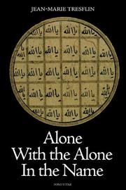 Front cover of Alone with the alone in the name by Jean-Marie Tresflin