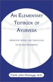 Front cover of An Elementary Textbook of Ayurveda by Frank John, M.D. Ninivaggi