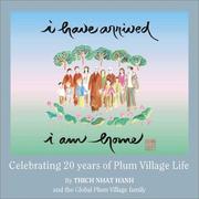 Cover of I Have Arrived, I Am Home by Thích Nhất Hạnh