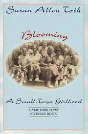 Cover of Blooming by Susan Allen Toth